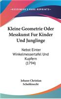 Kleine Geometrie Oder Messkunst Fur Kinder Und Junglinge