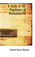 A Study of the Population of Manhattanville