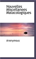 Nouvelles Miscellanees Malacologiques
