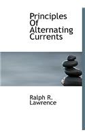 Principles of Alternating Currents