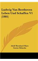 Ludwig Van Beethoven Leben Und Schaffen V1 (1901)