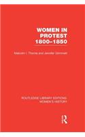 Women in Protest 1800-1850