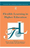 Flexible Learning in Higher Education