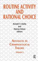 Routine Activity and Rational Choice