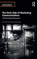 Dark Side of Marketing Communications