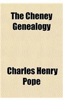 The Cheney Genealogy: (English)