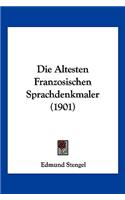 Altesten Franzosischen Sprachdenkmaler (1901)