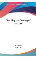 Touching the Coming of the Lord