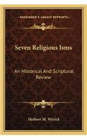 Seven Religious Isms