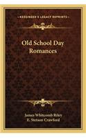Old School Day Romances