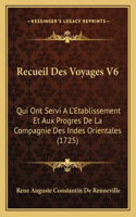Recueil Des Voyages V6