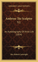 Ambrose The Sculptor V1