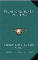 Recherches Sur La Rage (1780)