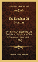 Daughter Of Leontius