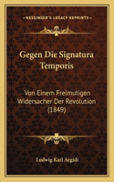 Gegen Die Signatura Temporis
