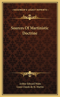 Sources Of Martinistic Doctrine