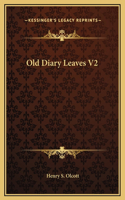 Old Diary Leaves V2