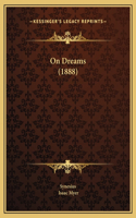 On Dreams (1888)