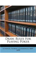 Draw. Rules for Playing Poker