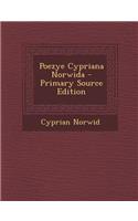 Poezye Cypriana Norwida