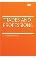 Trades and Professions