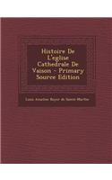 Histoire de L'Eglise Cathedrale de Vaison