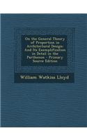 On the General Theory of Proportion in Architectural Design