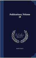 Publications, Volume 18
