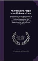 An Unknown People in an Unknown Land