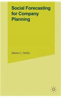 Social Forecasting for Company Planning