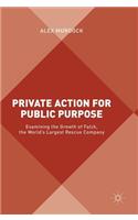 Private Action for Public Purpose: Examining the Growth of Falck, the World's Largest Rescue Company
