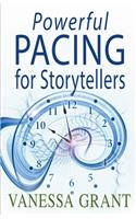 Powerful Pacing for Storytellers