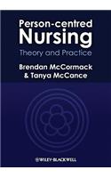 Person-Centred Nursing: Theory and Practice