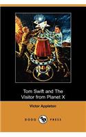 Tom Swift and the Visitor from Planet X (Illustrated Edition) (Dodo Press)