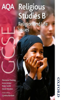 AQA GCSE Religious Studies B - Religion and Life Issues