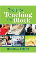 Tools for Teaching in the Block