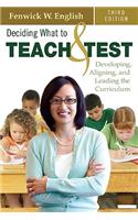 Deciding What to Teach & Test