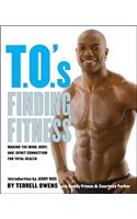 T.O.'s Finding Fitness