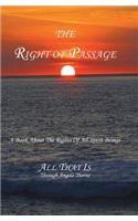 The Right Of Passage