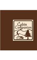 Cabin Companion