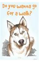 Do You Wanna Go for a Walk?
