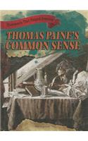 Thomas Paine's Common Sense: (Documents That Shaped America)