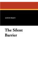 The Silent Barrier