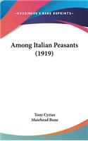 Among Italian Peasants (1919)