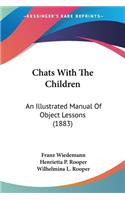 Chats With The Children