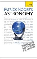 Patrick Moore's Astronomy: Teach Yourself