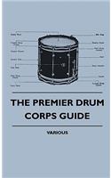 Premier Drum Corps Guide