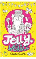 Jelly Has a Wobble