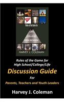 Rules of the Game for High School/College/Life