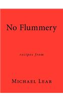 No Flummery